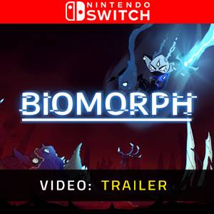 BIOMORPH Nintendo Switch - Trailer