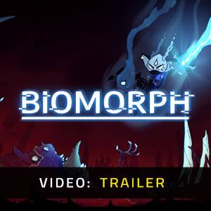 BIOMORPH - Trailer