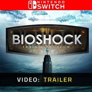 Bioshock The Collection Nintendo Switch - Trailer