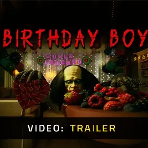 Birthday Boy - Video Trailer