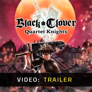 Black Clover Quartet Knights Video Trailer