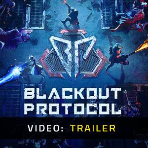 Blackout Protocol - Video Trailer