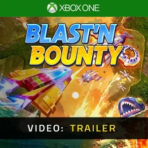 Blast'N Bounty Xbox One - Video Trailer