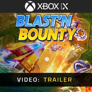 Blast'N Bounty Xbox Series - Video Trailer