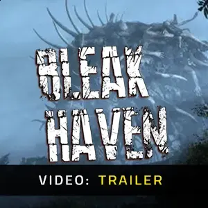 Bleak Haven - Trailer