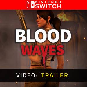 Blood Waves - Video Trailer