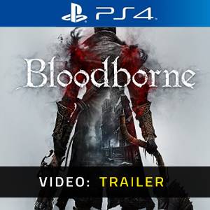 Bloodborne - Trailer