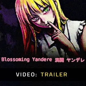Blossoming Yandere - Trailer