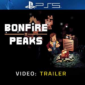 Bonfire Peaks PS5 Video Trailer