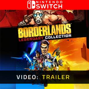 Borderlands Legendary Collection Nintendo Switch - Trailer