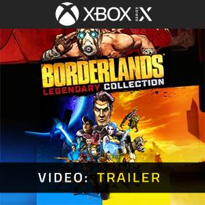 Borderlands Legendary Collection Xbox Series - Trailer