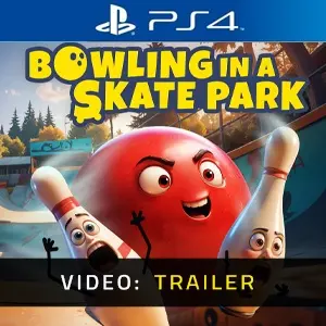 Bowling In A Skate Park PS4 - Video Trailer