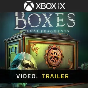 Boxes Lost Fragments Xbox Series - Trailer