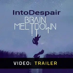 Brain Meltdown Into Despair - Video Trailer