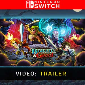 Bravery & Greed Nintendo Switch- Trailer