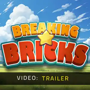 BREAKING BRICKS - Video Trailer