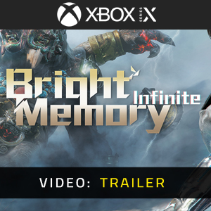 Bright Memory InfiniteXbox Series - Trailer