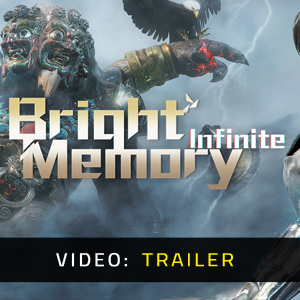 Bright Memory Infinite - Trailer