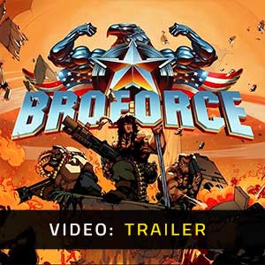 Broforce Video Trailer