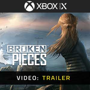 Broken Pieces Xbox Series- Trailer