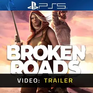 Broken Roads PS5 - Video Trailer