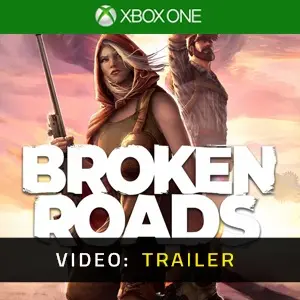 Broken Roads Xbox One - Video Trailer
