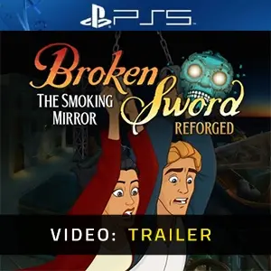 Broken Sword - The Smoking Mirror: Reforged PS5 - Trailer