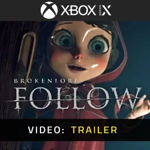 BrokenLore FOLLOW Xbox Series - Video Trailer