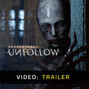 BrokenLore: UNFOLLOW - Trailer