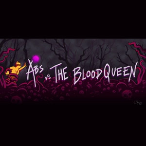 Abs vs The Blood Queen