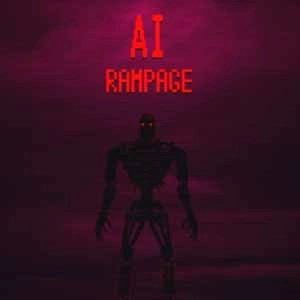 AI Rampage
