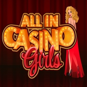All in Casino Girls