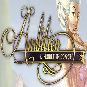 Ambition A Minuet in Power Pc