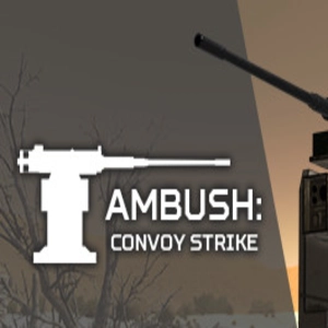 Ambush Convoy Strike