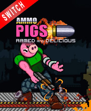 Buy Ammo Pigs Armed and Delicious Nintendo Switch Compare Prices