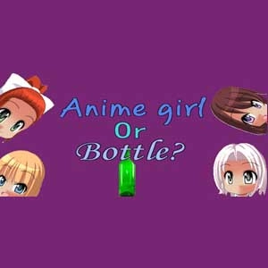 Anime girl Or Bottle?