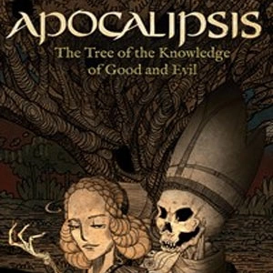 Apocalipsis The Tree of the Knowledge of Good and Evil
