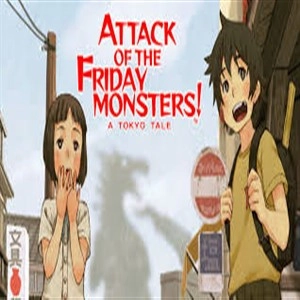 Attack of the Friday Monsters A Tokyo Tale