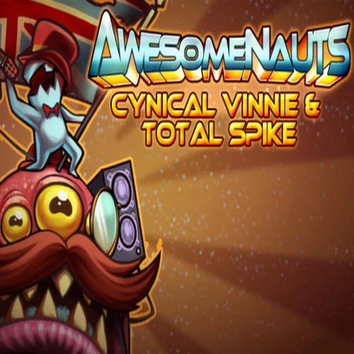 Awesomenauts Cynical Vinnie & Total Spike