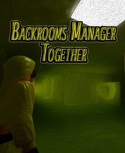 Backrooms Manager - Together