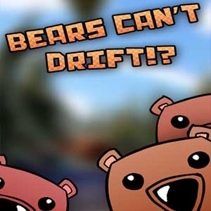 Bears Cant Drift