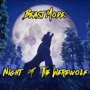 Beast Mode Night of the Werewolf