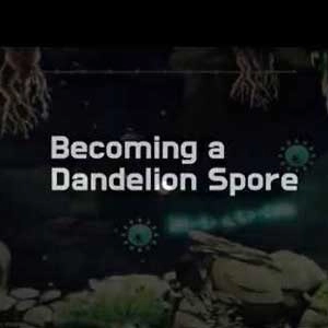 Becoming a Dandelion Spore