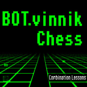 Buy BOT.vinnik Chess Combination Lessons CD Key Compare Prices