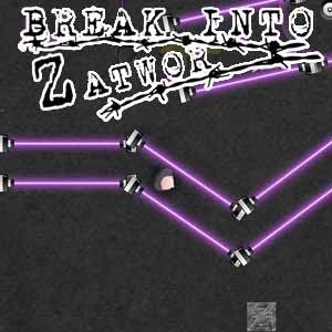 Break into Zatwor