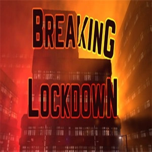 Breaking Lockdown Pc