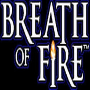 BREATH OF FIRE
