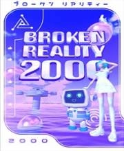 Broken Reality 2000 Xbox Series X