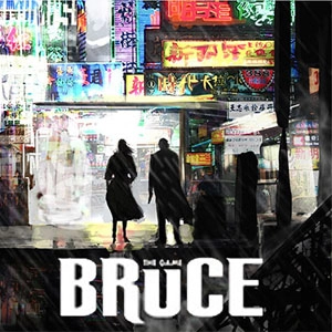 BRUCE The Game