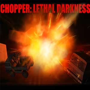 Chopper Lethal darkness